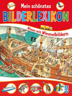 FX Schmid Buch: Mein sch�nstes Bilderlexikon
