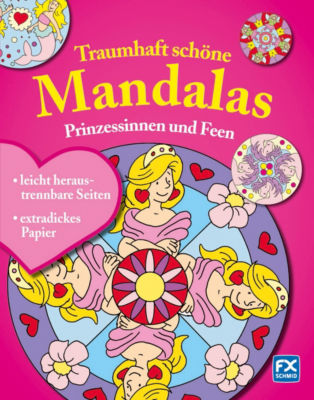 FX Schmid Malbuch: Mandalas - Prinzessinnen und Feen